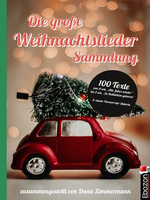cover image of Die große Weihnachtslieder Sammlung